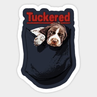 Tuckered Sticker